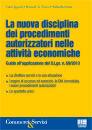 FUOCO-APONI-..., La nuova disciplina procedimenti autorizzatori