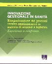 AGENZIA ARSS VENETO, innovazione gestionale in sanita