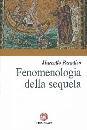 PARADISO MARCELLO, Fenomenologia della sequela