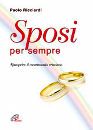 immagine di Sposi per sempre.riscoprire il matrimonio cristia