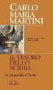 MARTINI CARLO, Il tesoro dello scriba