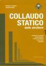 LOMBRADO - VENTURI, Collaudo statico (due volumi in cofanetto)