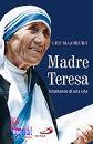 MAASBURG LEO, Madre Teresa. Istantanee di una vita