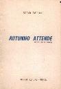 BATTOCCHIO ANTONIO, Autunno attende