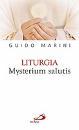 MARINI GUIDO, liturgia mysterium salutis