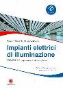 CATALIOTTI-MORANA, Impianti elettrici di illuminazione