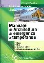 MASOTTI CLARA, Manuale di architettura di emergenza e temporanea