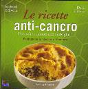 BELIVEAU-GINGRAS, Le ricette anti-cancro