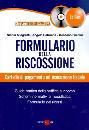 ALLEGRETTI.........., Formulario della riscossione (sistema Frizzera)