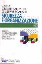 KANEKLIN - SCARATTI, sicurezza e organizzazione