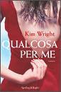 WRIGHT KIM, qualcosa per me