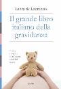 DE LAURENTIIS LAURA, Il grande libro italiano della gravidanza