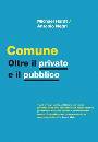 HARDT - NEGRI, Comune oltre il privato e il pubblico