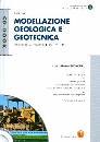 RIGA GIULIO, modellazione geologica e geotecnica