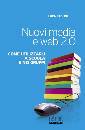 PAOLINI LUCA, Nuovi media e web 2.0