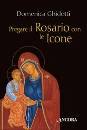 GHIDOTTI DOMENICA, Pregare il rosario con le icone