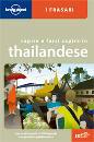 LONELY PLANET, Capire e farsi capire in Thailandese