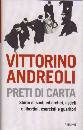 ANDREOLI VITTORINO, preti di carta