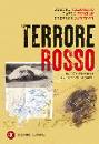 CALOGERO - FUMIAN .., terrore rosso