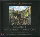 TABACCHI-DE MARTIN, Uomini e macchine idrauliche nel Cadore inizio 900