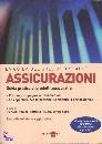 PELLINO P. (CUR, guida del sole 24 ore alle assicurazioni