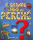 LAURO MICHELE, Il grande libro dei perchè
