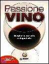 AA.VV., Passione vino