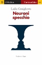 CRAIGHERO LAILA, Neuroni specchio