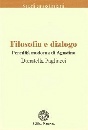 PAGLIACCI DONATELLA, Filosofia e dialogo