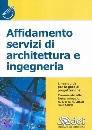 AA.VV., Affidamento servizi di architettura e ingegneria