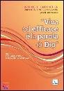 PASTORE CORRADO, Viva ed efficace  la parola di Dio