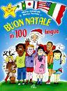 ZANOTELLI - TESTONI, Buon Natale in 100 lingue + CD