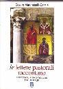 MARCHESELLI-CASALE, Le lettere pastorali raccontano