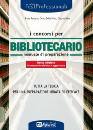 AA.VV., Concorsi per bibliotecario Manuale