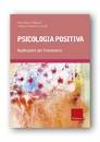 GOLDWURM GIAN F, psicologia positiva