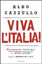 CAZZULLO ALDO, viva l