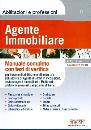 AA.VV., Agente immobiliare. Manuale completo Test verifica