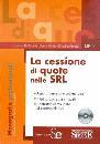 DE ANGELIS-NICOLA-.., La cessione di quote nelle SRL