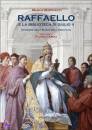 MARINACCI MARCO, Raffaello e la biblioteca di Giulio II