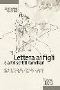 CRISTINI GIOVANNI, Lettera ai figli e altri scritti