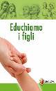 immagine di Educhiamo i figli