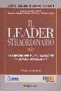 ZENGER-FOLKMAN, Il leader straordinario