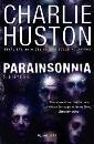 Huston Charlie, parainsonnia