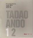DAL CO FRANCESCO, Tadao Ando cofanetto volumi 1-2 IN COFANETTO