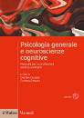 CACCIARI PAPAGNO /ED, PSICOLOGIA GENERALE E NEUROSCIENZE COGNITIVE.