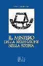 CULLMANN OSCAR, Il mistero della redenzione nella storia