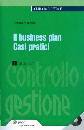 FERRANDINA ANTONIO, Il business plan Casi pratici