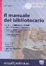 DELLA BELLA MARINA, Manuale del bibliotecario