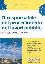 BARBIERI DOMENICO E., Responsabile del procedimento nei lavori pubblici