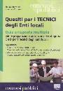 BERTUZZI COTTARELLI, Quesiti per i tecnici degli Enti locali